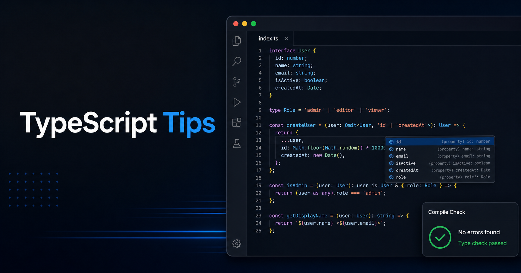 TypeScript Tips That Make Everyday Development Safer